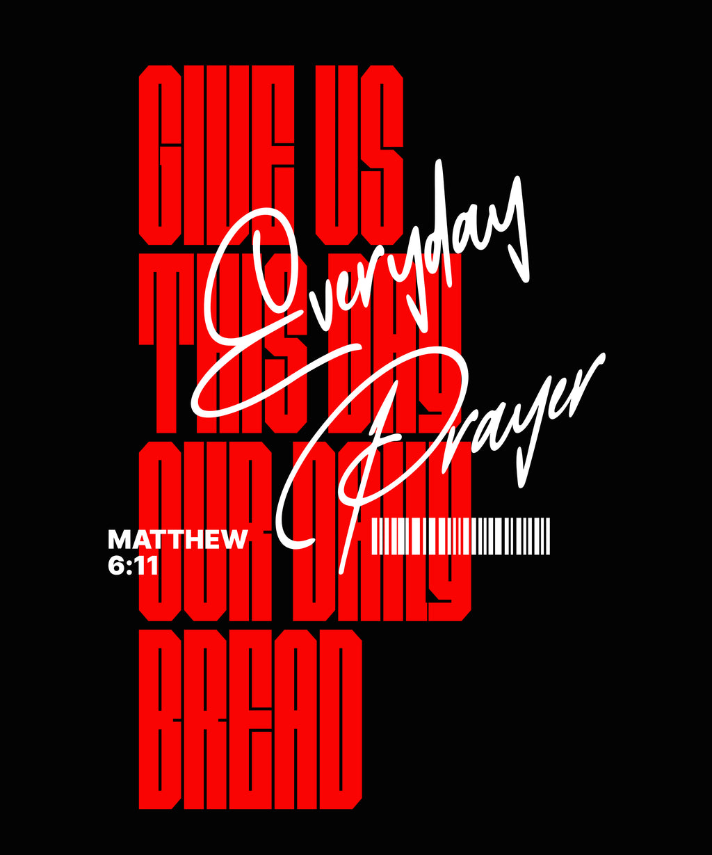 Give Us This Day Our Daily Bread (Matthew 6:11) - Digital Print